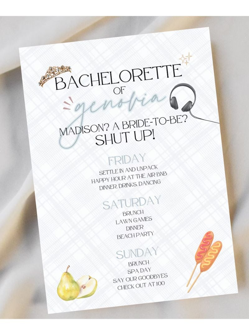 A bachelorette party itinerary for the bride to be.